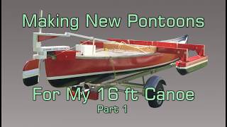 Making new 4 foot Pontoons part 1 [upl. by Conn]