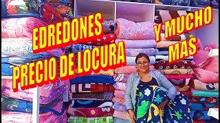 😱😱 FABRICANTE CALETA DE EDREDONES  CASA KING  BARATITO  VENTA X MAYOR Y MENOR 😱😱 [upl. by Rossner]