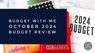 Budget With Me  October 2024 Review  Income  Expenses  Savings  Debt  Goals  Q4 Focus  Taxes [upl. by Francklin]