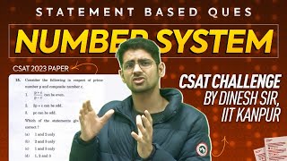 🔴Day 2 CSAT Number System Statement based Ques CSAT Maths using PYQs  Dinesh sir IIT K upsc [upl. by Eimmelc656]