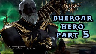 Baldurs Gate 3  Duergar Sorcerer Playthrough Part 5 [upl. by Ellenrahs560]