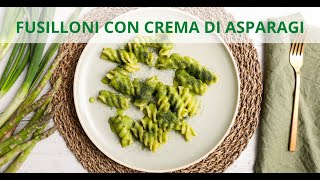 Fusilloni con crema di asparagi  Ricetta Vegetariane  ChefDeg  Saporie [upl. by Imre]