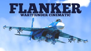 FLANKER  Warthunder Cinematic [upl. by Shaeffer]