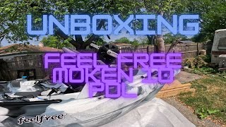 Unboxing Feel Free Moken 10 PDL [upl. by Zeph]