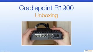 Cradlepoint R1900  Unboxing [upl. by Grand]