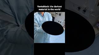 Vantablack the darkest material in the world black science color darkness [upl. by Tuck]