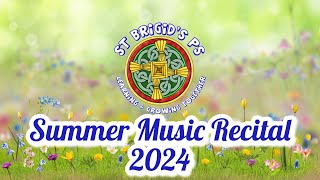 Summer Music Recital 2024 [upl. by Colville568]