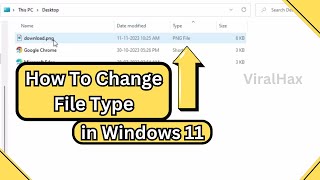 How to Change File Type in Windows 11  Change File Extension in Windows 11 [upl. by Hoenack]