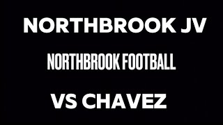 2024 Northbrook JV Football Vs Chavez Highlights [upl. by Prentice743]