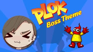 ♫ Remix Plok  Boss Theme ♫ [upl. by Eveivenej]