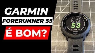 GARMIN FORERUNNER 55 é Bom porque eu não recomendo ele [upl. by Hgielra]