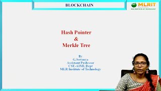 LEC12 Blockchain  Hash Pointer amp Merkle Tree by Mrs G Sowmya Department of CSE AIML [upl. by Wun]