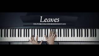 BenampBen  Leaves  Piano Cover with Strings with Lyrics [upl. by Stroup]