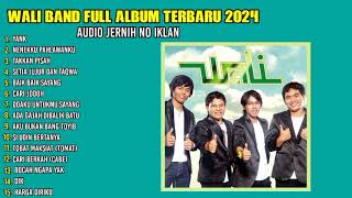 Wali Band Full Album Terbaik 2024  Audio Jernih No Iklan  SN Music [upl. by Aneekan]