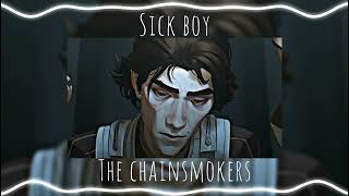 The Chainsmokers  Sick Boy Edit Audio [upl. by Norven]