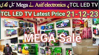 TCL Google TV Price 211223  TCL 43 In 4K TV  TLC Ki Led TV Per Asif Electronics ne Sale Lagadi [upl. by Casi471]