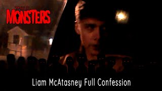 Liam McAtasney Full Confession [upl. by Aralk]