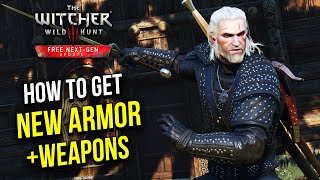 NextGen Witcher 3 Wild Hunt  How To Get The NEW Armor Sets And Weapons [upl. by Nebra]