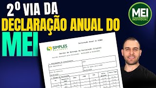 DASNSIMEI  COMO CONSULTAR E GERAR A DECLARAÇÃO ANUAL DO MEI JÁ TRANSMITIDA  Emitir a Segunda Via [upl. by Enenaj830]