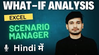 EXCEL  SCENARIO MANAGER IN EXCEL WHATIF ANALYSIS [upl. by Ardnola224]