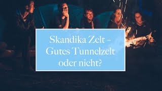 🏡 Skandika Zelt – Gutes Tunnelzelt oder nicht [upl. by Niatsirt987]