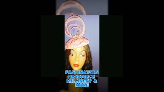 FASCINATORHATHEADPIECETURBANMILLINERY AND MORE [upl. by Neelasor]