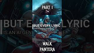 Walk  Pantera  visualized lyrics Part 17 shorts [upl. by Koah]