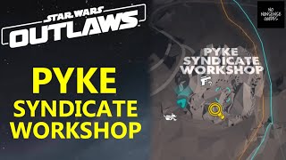 Star Wars Outlaws Pyke Syndicate Workshop Treasure Locations [upl. by Enaid288]