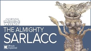 The Almighty SARLACC Explained  Its HUGE [upl. by Shirleen857]