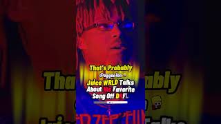 Juice WRLD Talks About His Favorite Song He Made For DRFL [upl. by Arbed]