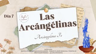 ❤️Las Arcángelina  Día 7  Arcángelina Fe [upl. by Emeline766]