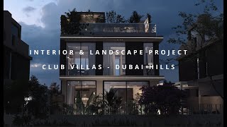 Interior and Landscape Design for Villa 18 Club Villas  Dubai Hills [upl. by Agler]