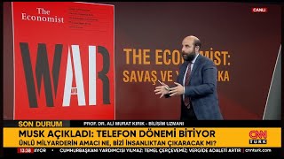 CNN Türk  Prof Dr Ali Murat Kırık  The Economist WAR SAVAŞ kapağıyla ne mesaj vermek istiyor [upl. by Elletnahs380]