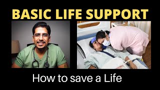 BASIC LIFE SUPPORT BLS  CPR CardioPulmonary Resuscitation  HOW TO SAVE A LIFE [upl. by Wye]