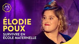 Elodie Poux  Survivre en école maternelle [upl. by Hellene26]