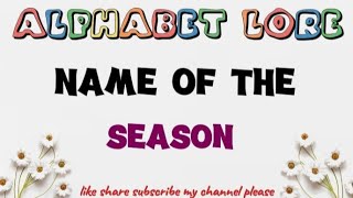 colour mixing alphabet lore Season Name alphabet summer winter [upl. by Aiselad]