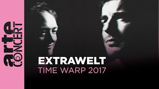 Extrawelt Live  Time Warp 2017 Full Set HiRes – ARTE Concert [upl. by Onailil916]