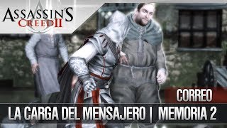 Assassins Creed 2  Walkthrough Español  Correo  La carga del mensajero [upl. by Olcott681]