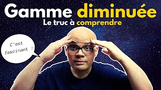 Gamme diminuée demi tonton  un quottrucquot important à comprendre [upl. by Corydon]