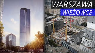 Jakie wieżowce i nie tylko powstają w centrum Warszawy [upl. by Nnahgaem]