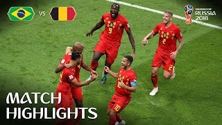 Brazil v Belgium  2018 FIFA World Cup  Match Highlights [upl. by Arriec]