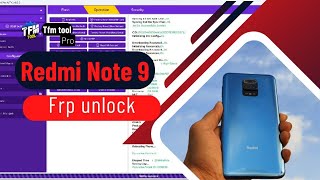 Rdmi Note 9 FRP removeby TFM Tool ProREDMI NOTE 9 FRP REMOVE [upl. by Inverson]