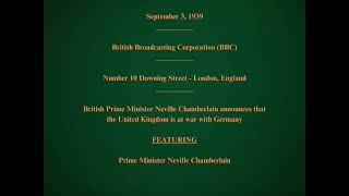 September 3 1939  BBC  Neville Chamberlain Announces that Great Britain is at War with Germany [upl. by Ragas290]