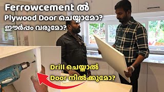 Ferrocement Slab ഇൽ Plywood Door fix ചെയ്യാമോ  ലാഭം  ഗുണം [upl. by Madelina]