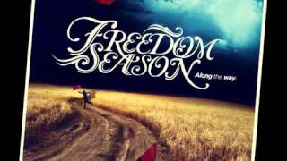 Freedom Season  Along the Way Album Preview [upl. by Gothart]