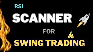 SWING TRADING WITH RSI  RSI SCANNER [upl. by Attikin]