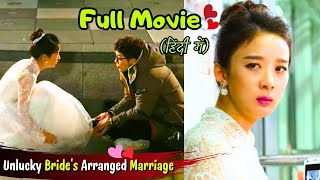 Unlucky Brides Arranged Marriage😱 turn into True Love💕Korean Drama Explain in Hindi  Full Movie [upl. by Novla825]