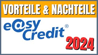 easyCredit Kredit 2024 Lohnt er sich [upl. by Glory]