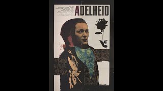 Adelaida Adelheid [upl. by Goerke]