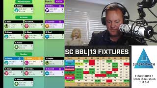 Thursday Night BBL Supercoach Chat [upl. by Saba24]